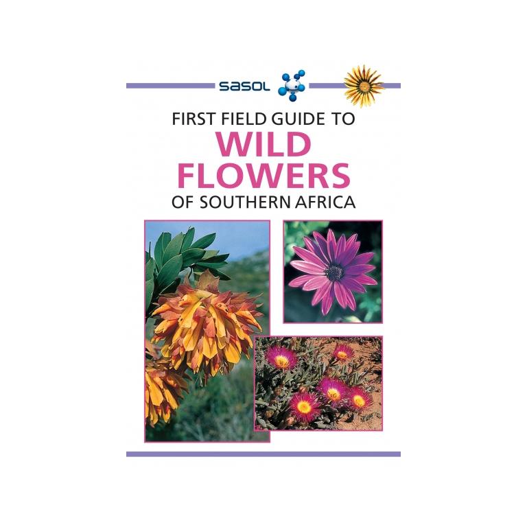 First Field Guide to Wild Flowers of Southern Africa-GARDENING.co.za