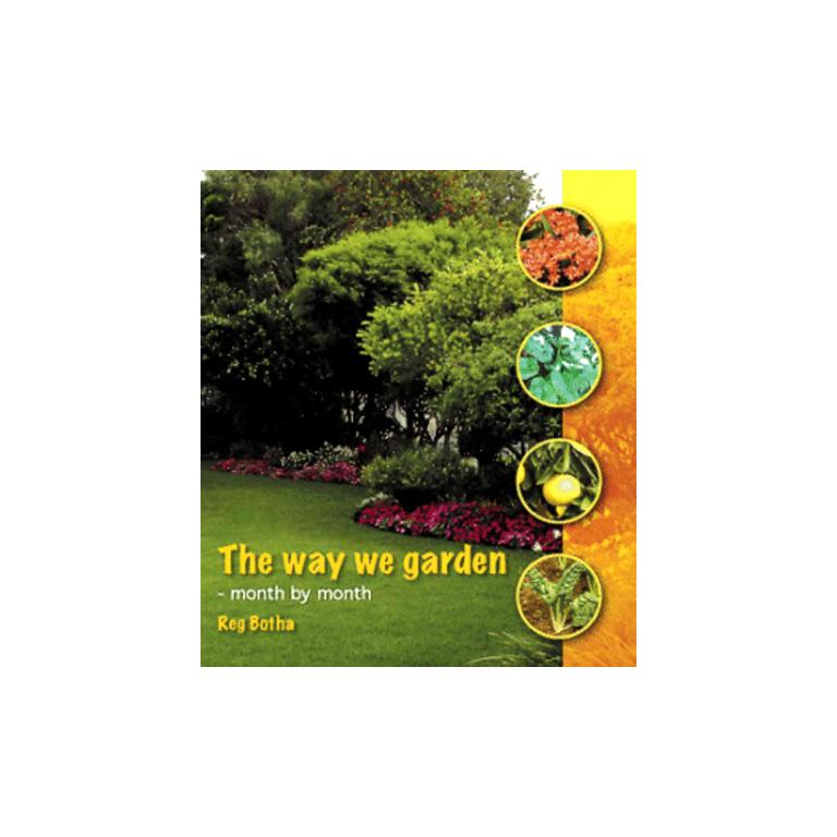 The way we garden - month by month-GARDENING.co.za