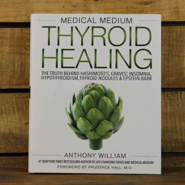 Thyroid Healing by Anthony William-GARDENING.co.za