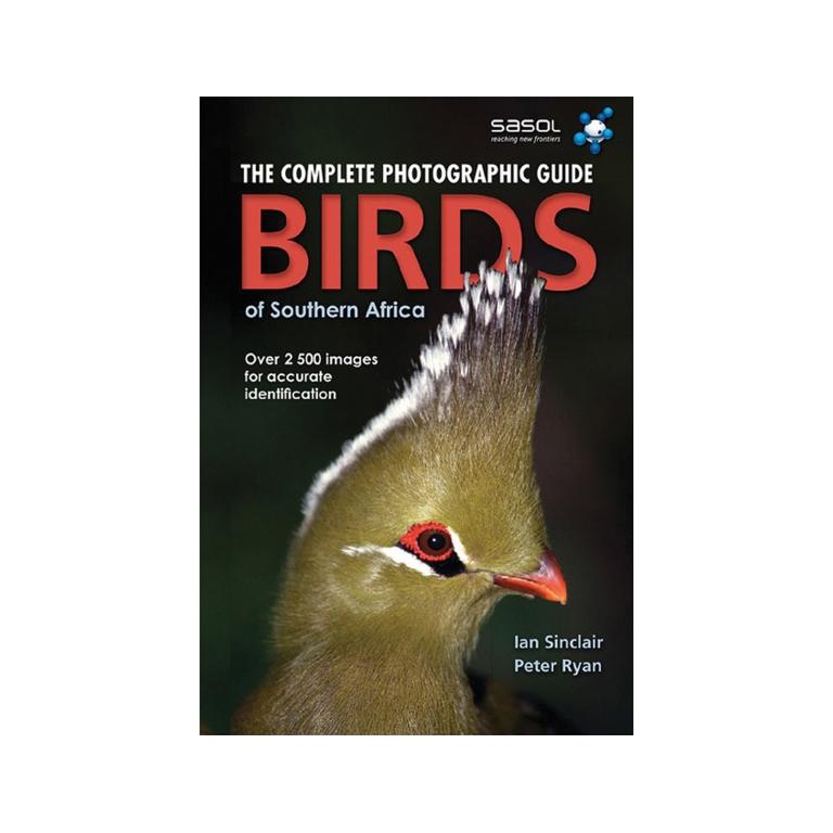 Complete Photographic Field Guide: Birds of Southern Africa-GARDENING.co.za