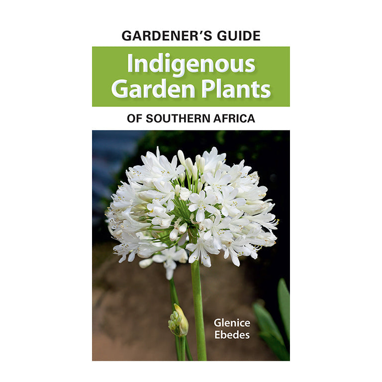 Gardening Books - Gardener's Guide To Indigenous Garden Plants Of Southern Africa